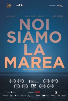 Noi siamo la marea (2018)