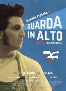 Guarda in alto (2018)