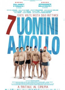 7 Uomini A Mollo (2018)