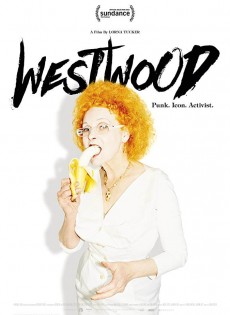 Westwood. Punk, Icona, Attivista (2019)