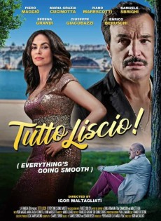 Tutto liscio (2019)