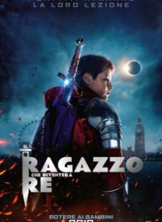 Il ragazzo che diventerà re (2019)