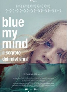 Blue my mind - Il segreto dei miei anni (2019)