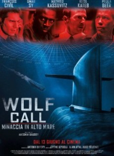 Wolf Call - Minaccia in alto mare (2019)