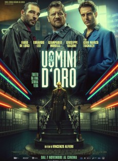 Gli Uomini d'Oro (2019)