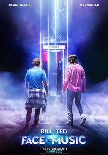 Bill & Ted Face the Music (2020)