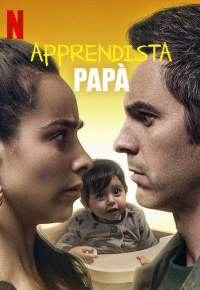 Apprendista papà (2020)