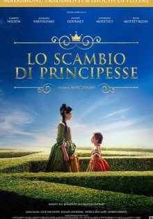 Lo scambio di principesse (2017)