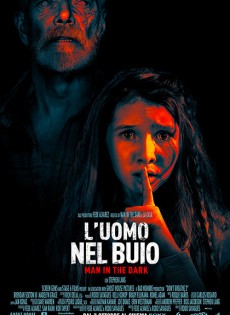 L'Uomo nel Buio: Man In The Dark (2021)