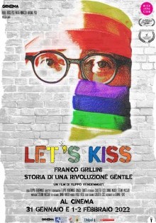 Let’s Kiss - Franco Grillini Storia di una rivoluzione gentile (2021)