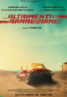 Altrimenti ci arrabbiamo (2022)