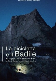 La bicicletta e il Badile. In viaggio come Hermann Buhl (2022)