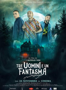 Tre uomini e un fantasma (2022)