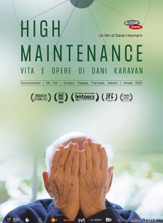 High Maintenance. Vita e opere di Dani Karavan (2020)