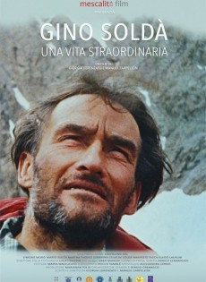 Gino Soldà - Una vita straordinaria (2022)