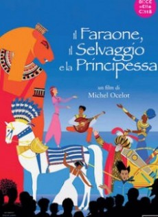 Il Faraone, il Selvaggio e la Principessa (2022)