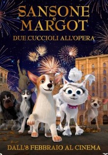 Sansone e Margot: Due cuccioli all'Opera (2023)