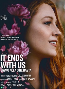 It Ends With Us - Siamo noi a dire basta (2024)