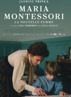 Maria Montessori - La nouvelle femme (2024)